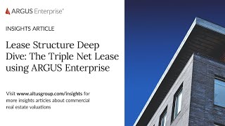 Video : Lease Structure Deep Dive: The Triple Net Lease using ARGUS Enterprise