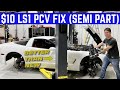 Here&#39;s How To Fix The BROKEN LS1 PCV System Forever For $10