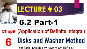 6.2 (Volume by Slicing; Disks and Washers) - Part 1