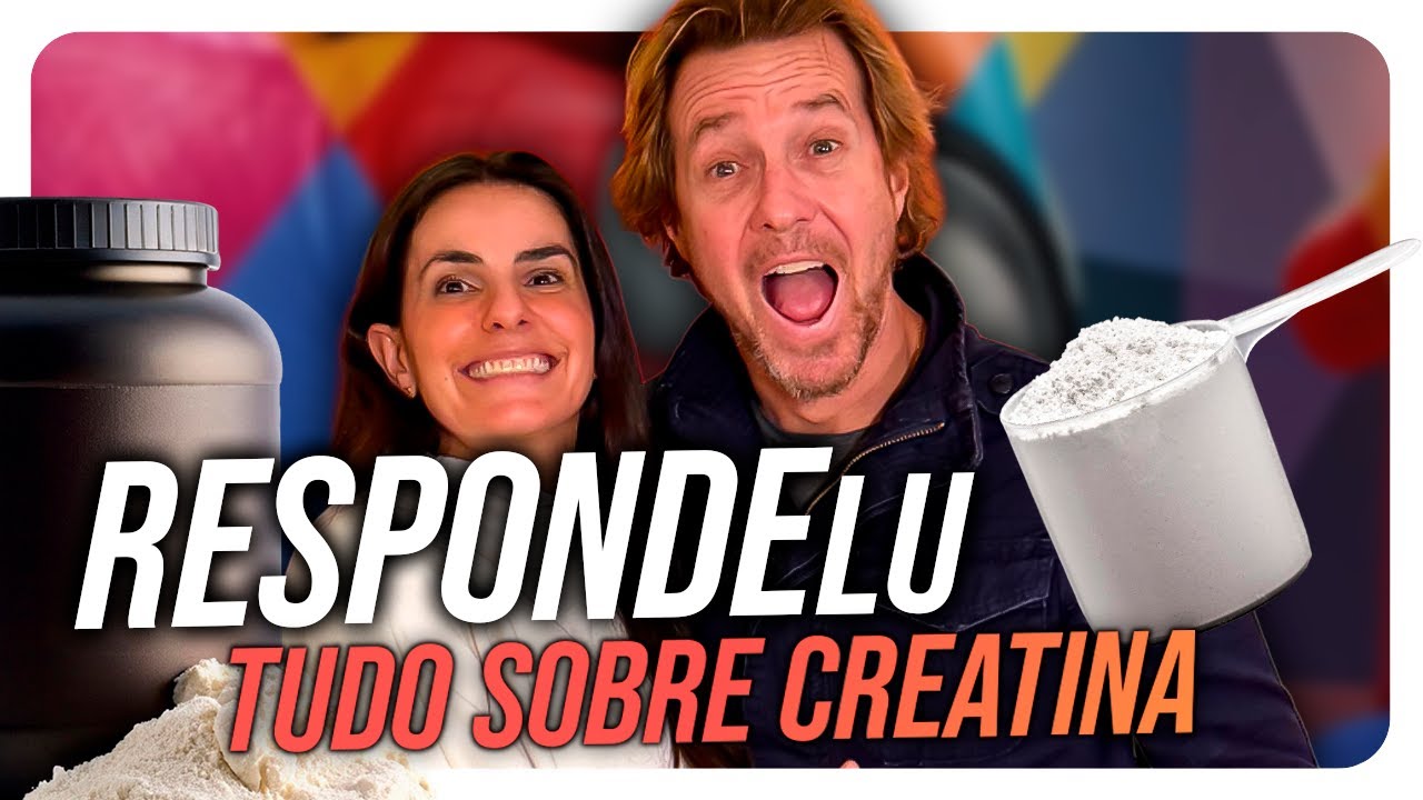 TUDO O QUE VOCÊ SEMPRE QUIS SABER SOBRE CREATINA | e nunca teve coragem de perguntar no grupo
