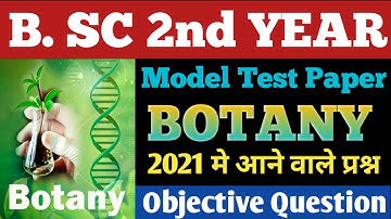 B.Sc.2nd Year Botany Paper, All Objective Question// 2021,Most Important Question For Exam, MCQ.।।