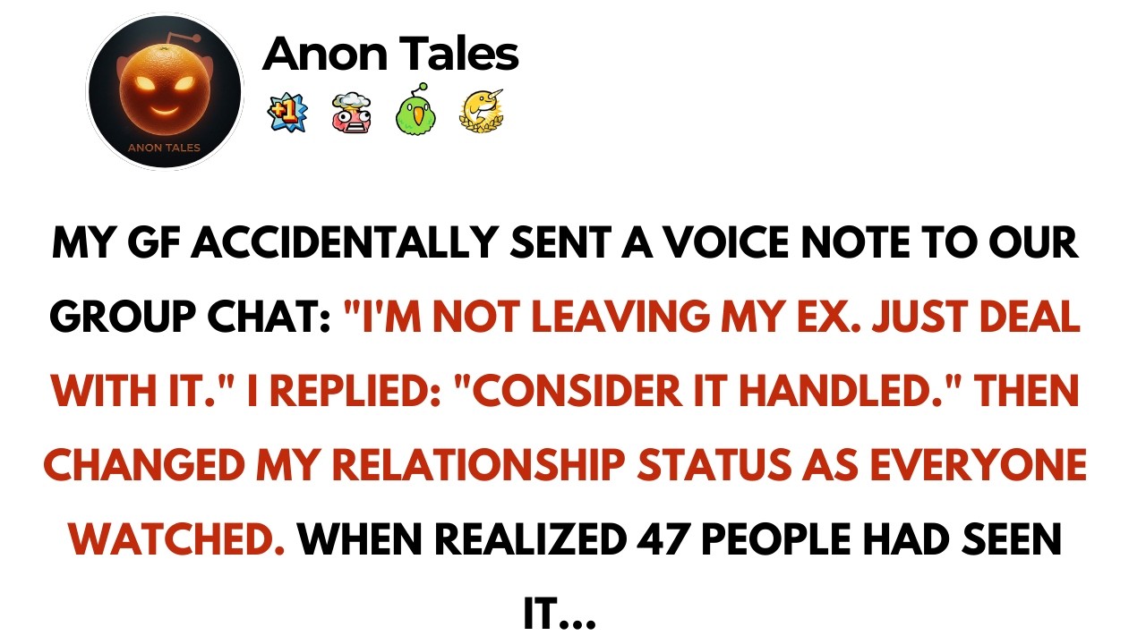 My GF Accidentally Sent A Voice Note To Our Group Chat: “I’m Not Leaving My Ex....// Reddit Story