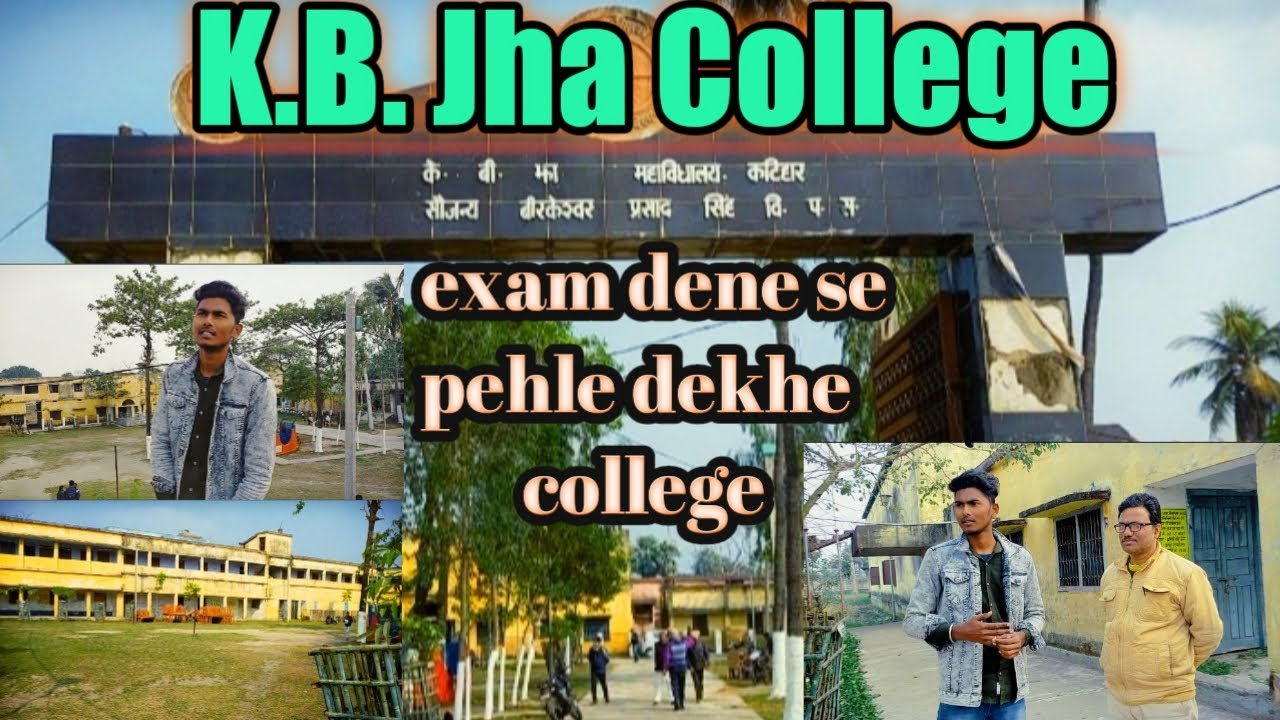 Kb Jha College K B Jha College Katihar kb jha collage Kb Jha Kb Jha College K B Jha College Katihar kb jha collage Kb Jha