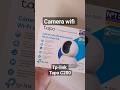 Camera WiFi tp link Tapo C200