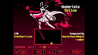 Undertale Yellow - 120 A Mother's Love (Phase Three) (15 minute loop)