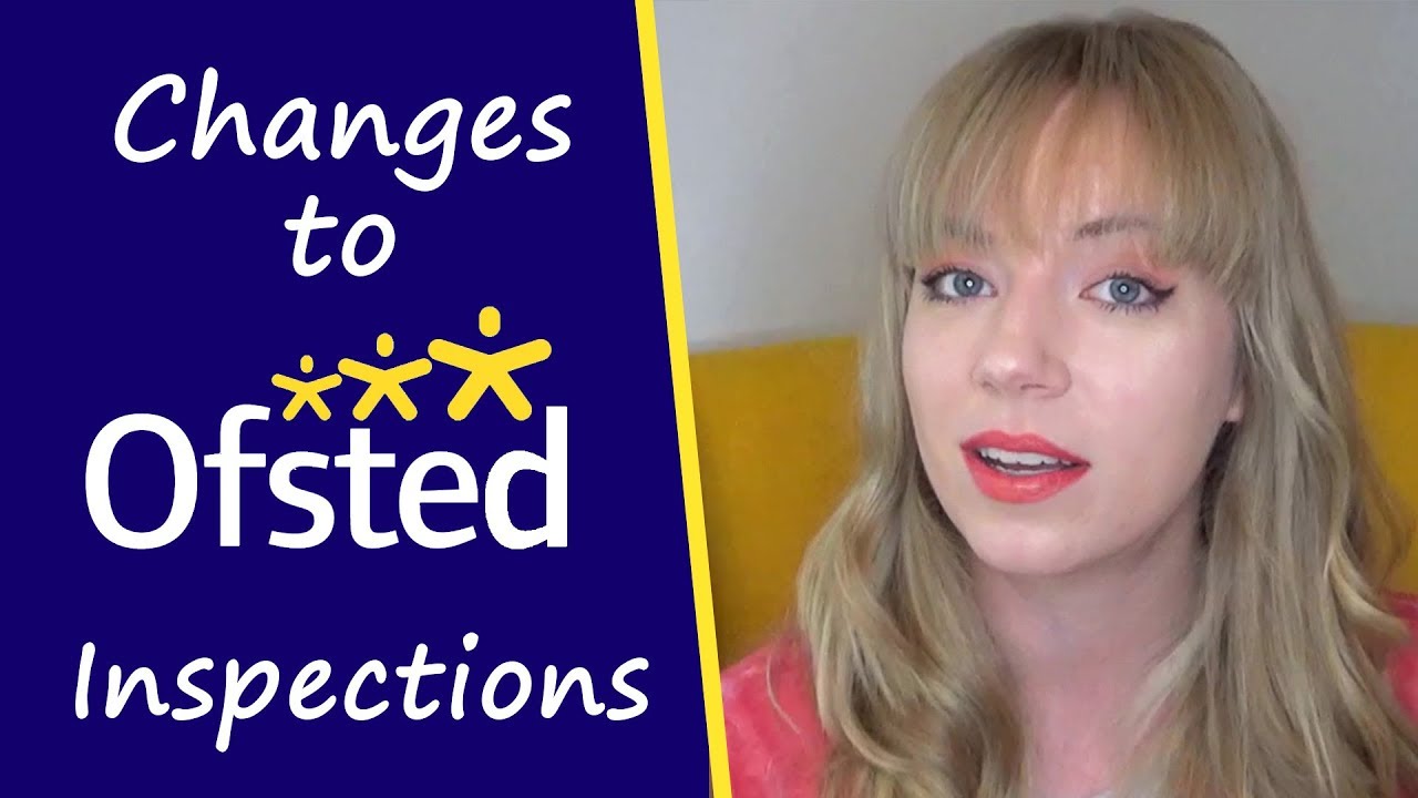 Changes to OFSTED Inspections - is your school ready?