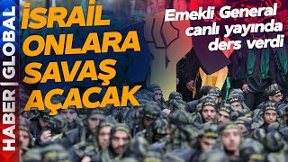 Türk General Hizbullah'a Ders Verdi, İsrail'in Sıradaki Savaşını Açıkladı: Harekata Başlamazsan...