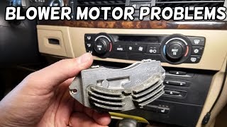 BLOWER MOTOR NOT WORKING RIGHT BMW 325i 328i 330i 335i 335d 320i 320d 318i 318d 316i