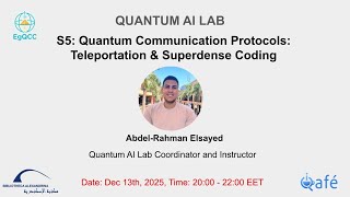Session 5. Quantum Communication Protocols: Teleportation & Superdense Coding in Arabic