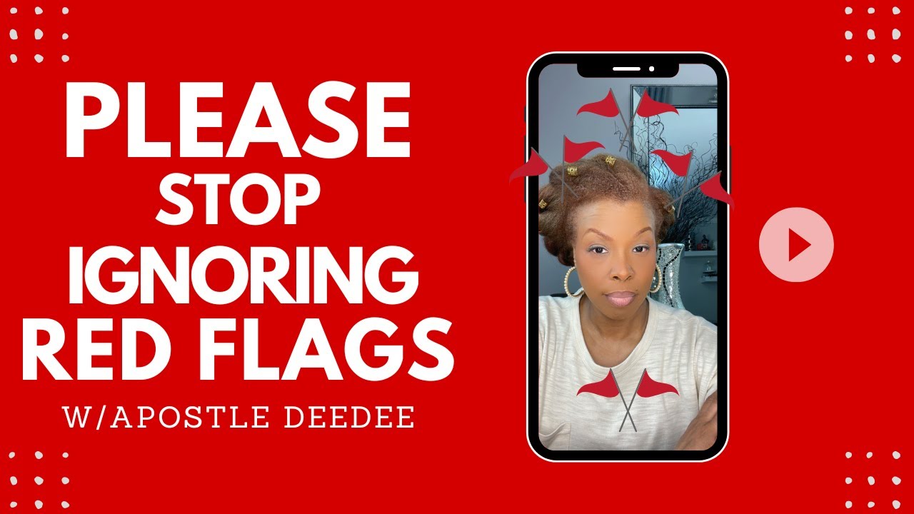 WHY DO WE IGNORE THE RED FLAGS? // LET'S TALK ABOUT THIS! YouTube