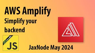 JaxNode AWS Amplify
