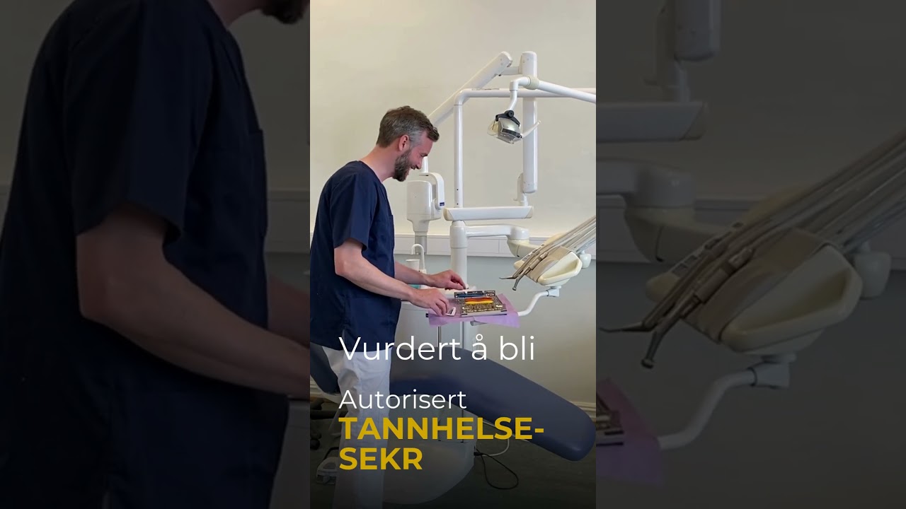 Autorisert TANNHELSESEKRETÆR - utdanning for voksne på deltid  🦷 