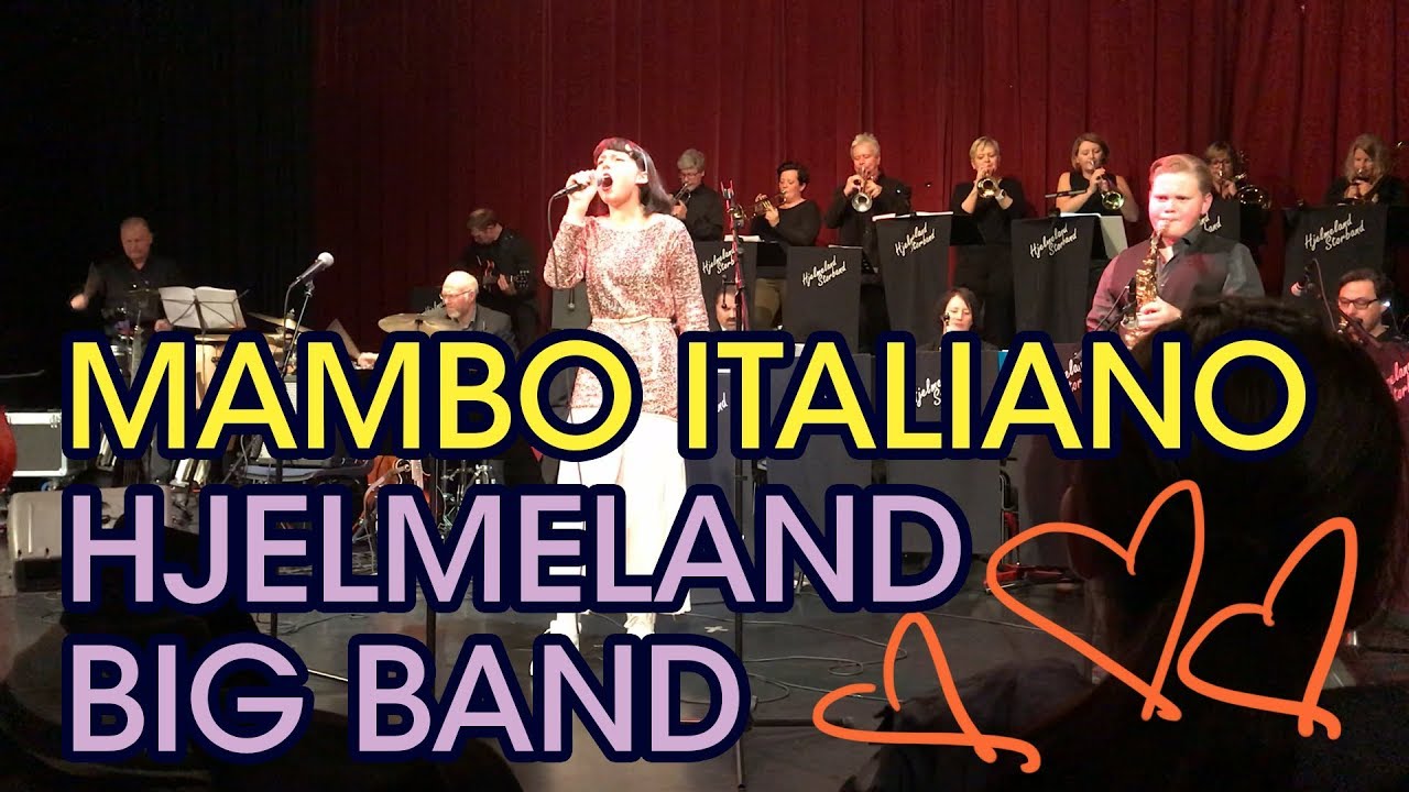 Mambo Italiano with Hjelmeland Big Band YouTube