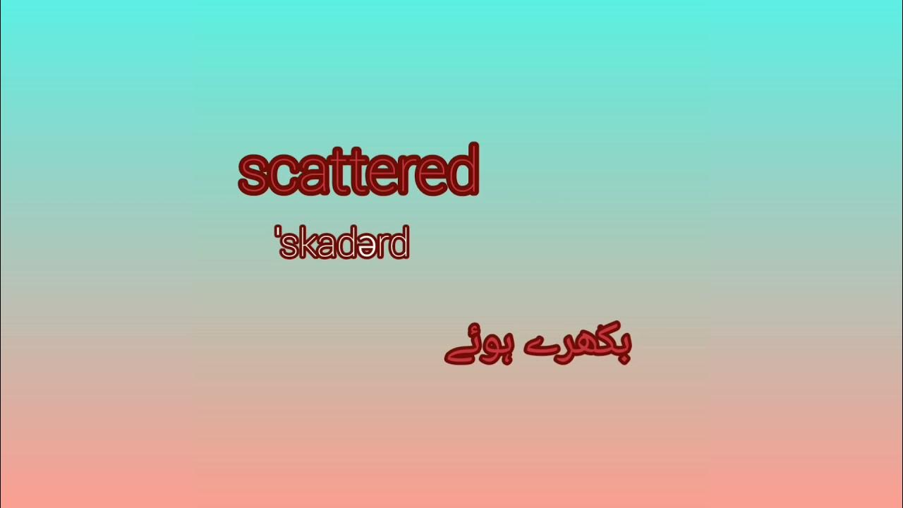 scattered-meaning-english-learning-new-vocabulary-word-youtube