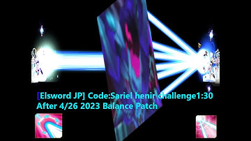 [Elsword JP] Code:Sariel henir challenge1:30 After 4/26 2023 Balance Patch