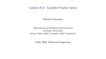 Differential Equations, Lecture 6.4: Complex Fourier series
