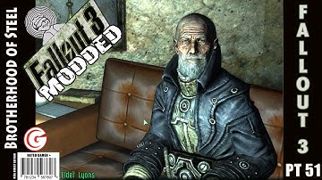 Lets Play Fallout 3 [modded] - Part 51 - Brotherhood of Steel Citadel