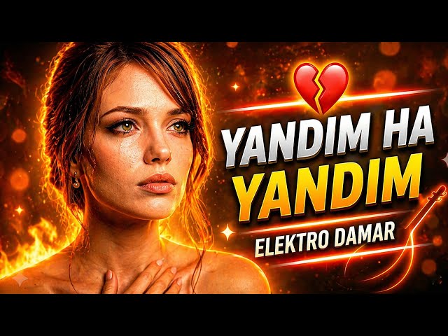 Yandım Ha Yandım