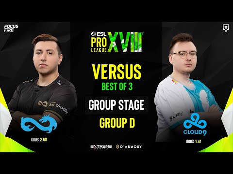 LIVE : Cloud9 vs Eternal Fire [BO3] | GROUP D DAY 4 | ESL Pro League S18 [ENG/FIL]