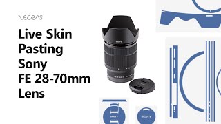 How To Apply Skin On Sony Fe 28 70Mm Lens Vecras