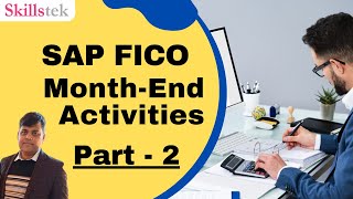 SAP FICO Month End Activities - Part 2 | Closing Activities | WIP Calculation  | Pradeep Hota