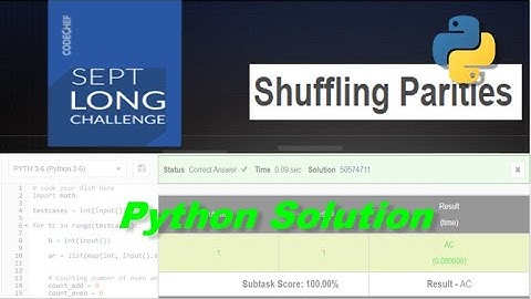 Shuffling Parities (SHUFFLIN) Codechef  Python Solution | Codechef | September Long Challenge  2021