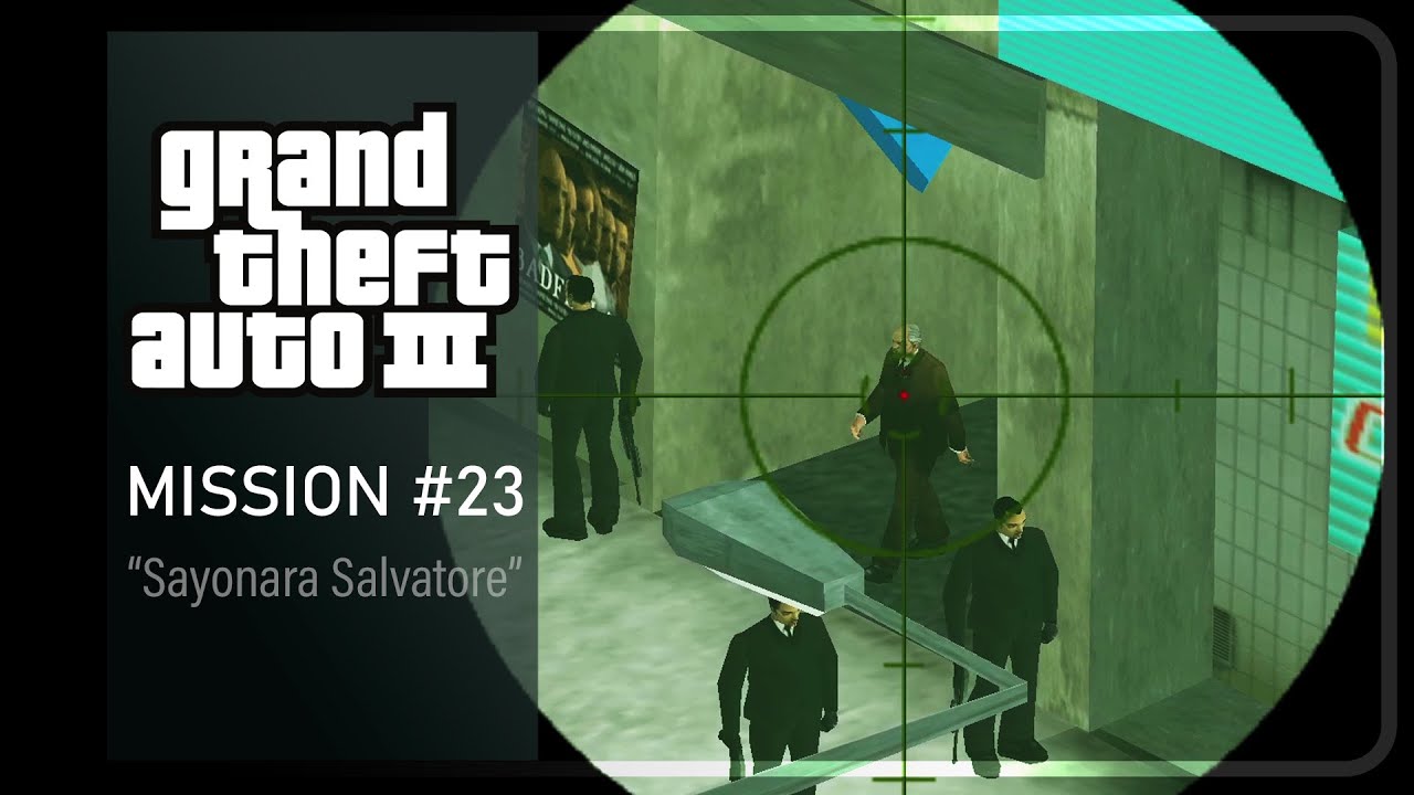 GTA 3 Mission 23 Sayonara Salvatore Walkthrough HD 60FPS YouTube gta-3-mission-23-sayonara-salvatore-walkthrough-hd-60fps-youtube