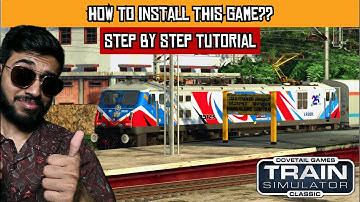 How to Install Indian Railways Train Simulator in PC | RAILWORKS : INDIAN RAILWAYS SIMULATOR | JINGO