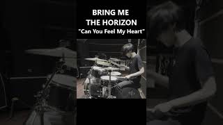 BRING ME THE HORIZON - Can You Feel My Heart (Drum Cover) #Shorts