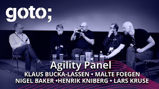Agile Panel • Henrik Kniberg, Nigel Baker, Lars Kruse, Malte Foegen &amp; Klaus Bucka-Lassen • GOTO 2022