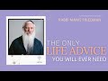 10 Minutes Of The Best Life Advice You'll Ever Hear - YouTube's #1 Rabbi