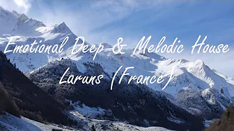 Emotional Melodic Deep & Progressive House by Asbekk - Laruns FRANCE