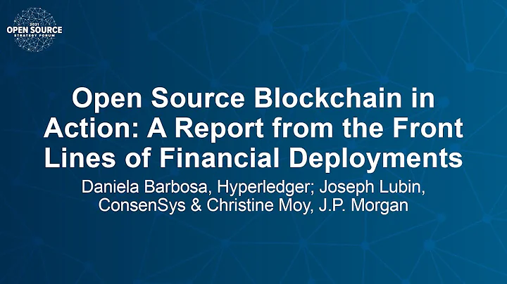 Open Source Blockchain in Action: A Report from th...