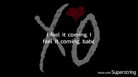 The Weeknd    I feel it coming ft Daft Punk (Lyrics) 2017