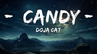 Doja Cat - Candy (Lyrics)  | 15p Lyrics/Letra