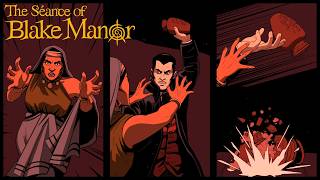 The Séance of Blake Manor (Ep.15) - The Curse