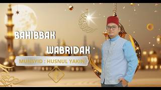 BAHIBBAK WABRRIDAK
