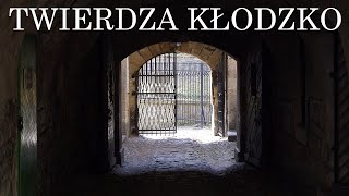TWIERDZA KŁODZKO [zwiedzanie Twierdzy Kłodzko, panorama Kłodzka] / Kłodzko Fortress
