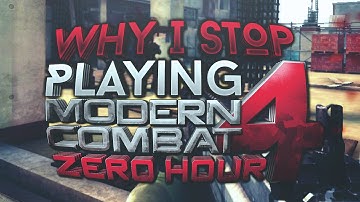 Why I Stop Playing Modern Combat 4