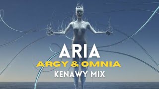 Argy & Omnya - Aria (Kenawy Remix) @ArgyMusic #trending