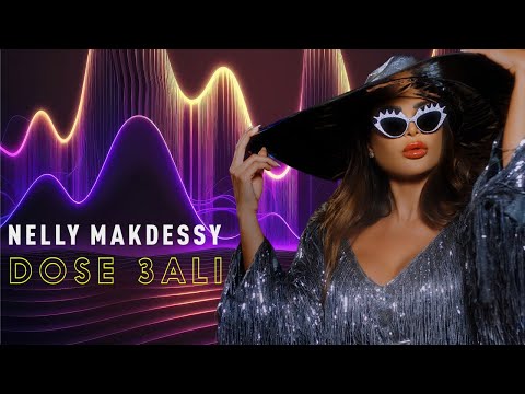 Nelly Makdessy - Dose 3ali (Official Music Video - 2024 ) | نيللي مقدسي - دوز عالي