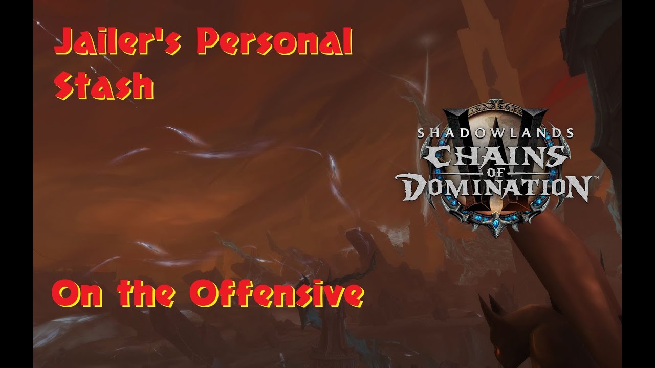 Jailer's Personal Stash On the Offensive Achievement Shadowlands WOW 9.1