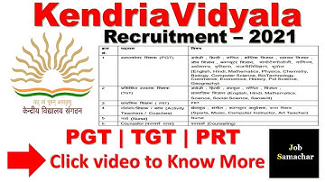 Kendriya Vidyalaya Recruitment 2021 I PGT , TGT, PRT I KVS Vacancies I KVS RECRUITMENT 2021|