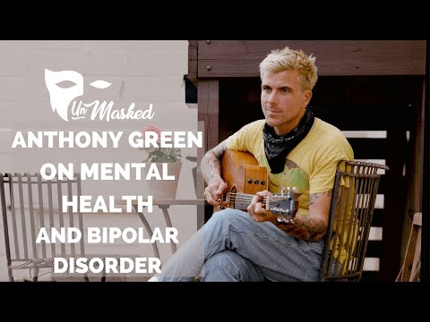 Circa Survive's Anthony Green on Mental Health and Bipolar Disorder | Unmasked