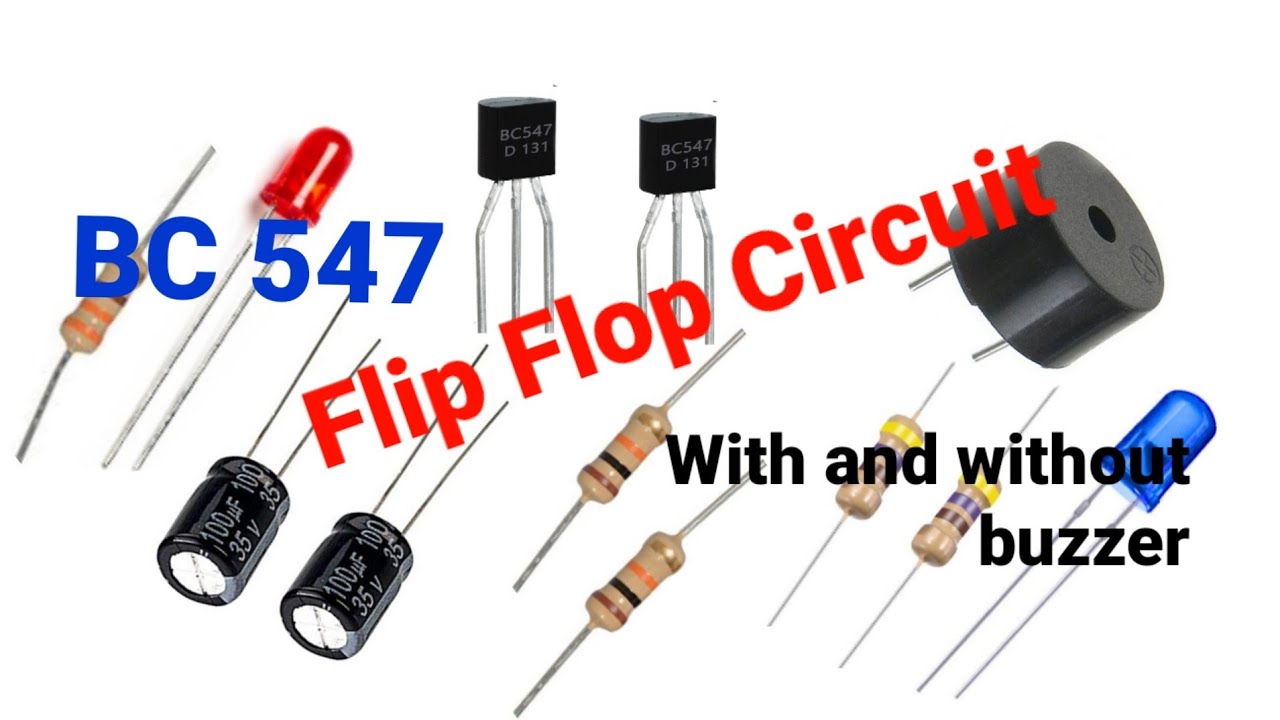 Flip Flop circuit with and without buzzer. - YouTube