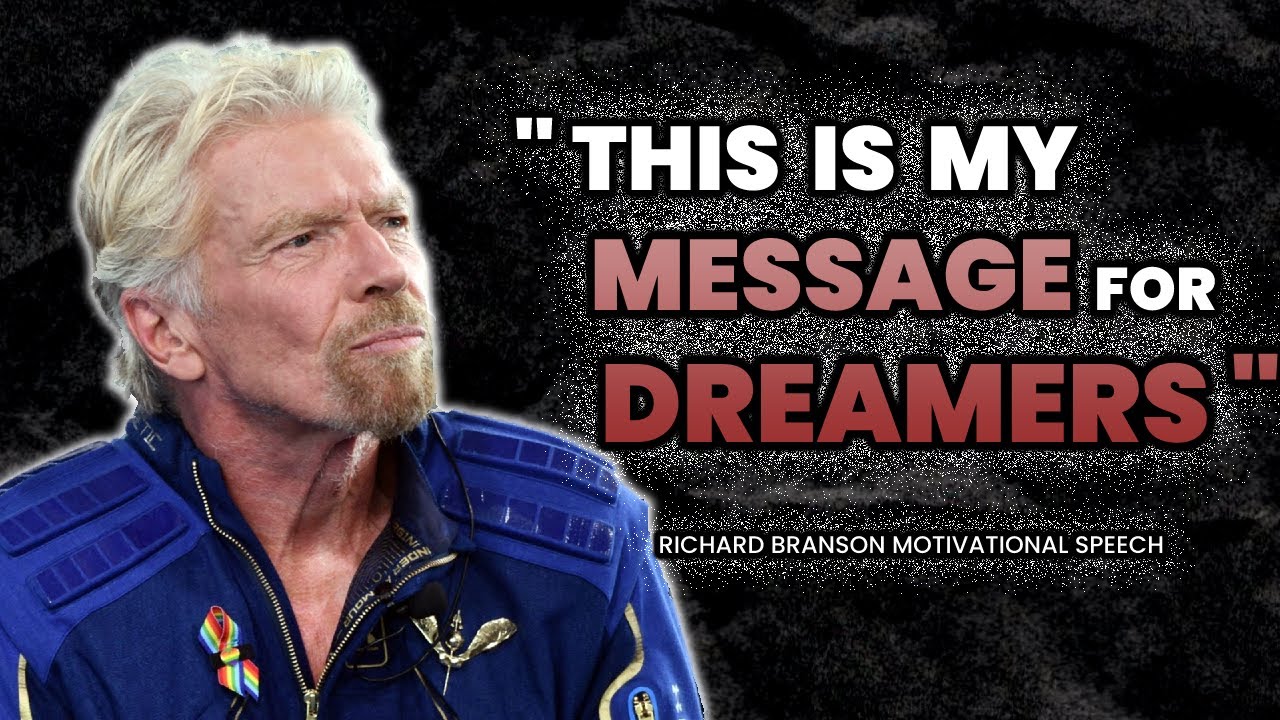 First Billionaire on Space  | Richard Branson's Life Advice Motivational Speech