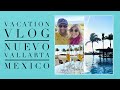 VACATION VLOG | MEXICO TRIP | TRAVEL VLOG