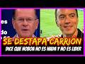 Se destapa Carrión. Dice que NOboa no es nada y no es lider