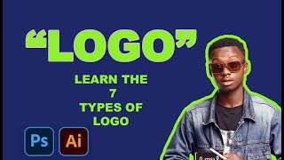 LOGO TYPES AND THE MEANING OF LOGO IN Graphic Design Basics - The 7 Basic Types of Logo
