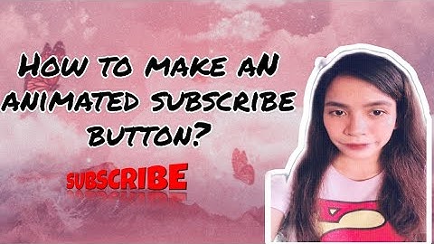HOW TO MAKE AN ANIMATED SUBSCRIBE BUTTON || USING KINEMASTER #GinaViar #tutorial